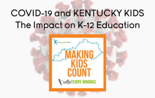 COVID-19 and Kentucky Kids: The Impact on K-12 Education