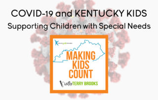 COVID-19 and Kentucky Kids: Supporting Children with Special Needs