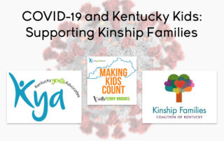 COVID-19 and Kentucky Kids: Supporting Kinship Families