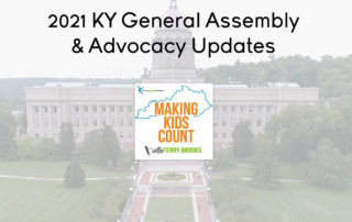 2021 KY General Assembly & Advocacy Updates