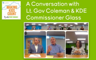 A Conversation with Lt. Gov Coleman & KDE Commissioner Glass