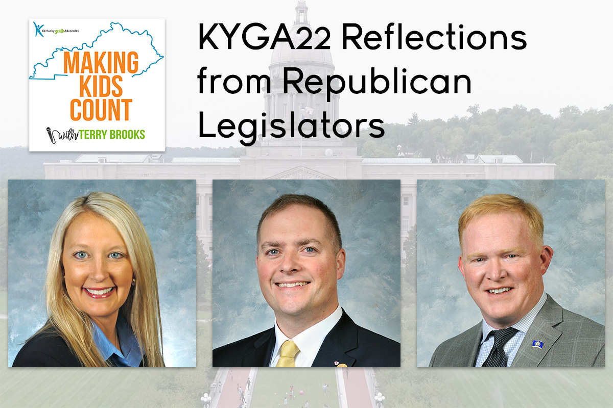 KYGA22 Reflections from Republican Legislators