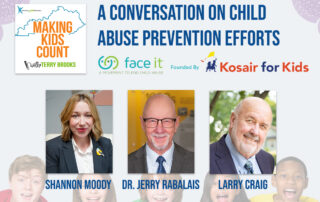 A Conversation on Child Abuse Prevention Efforts and the Kosair for Kids Face It Movement - podcast