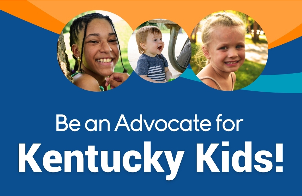 Be an Advocate for Kentucky Kids Banner